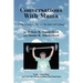 Conversations With Mama: If This Is Heaven, Why Are The Kids Still Calling?