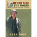 The Other Side of the World: Memoirs of a Young Man's Year in Vietnam
