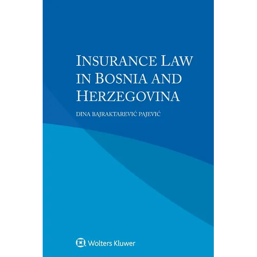 Insurance Law in Bosnia and Herzegovina