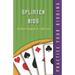 Practice Your Bidding: Splinter Bids