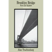 Brooklyn Bridge: Fact and Symbol