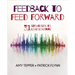 Feedback to Feed Forward: 31 Strategies to Lead Learning