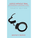 Justice Without Trial: Law Enforcement in Democratic Society