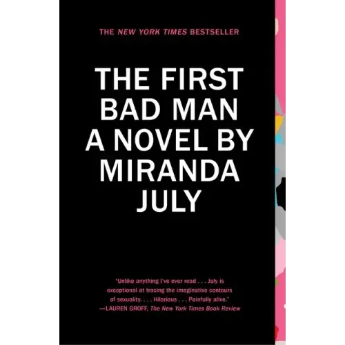 The First Bad Man