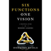 Six Functions, One Vision: A Practical Guide for Modern Leaders