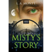 Misty's Story