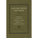 Alfonso Reyes and Spain: His Dialogue with Unamuno, Valle-Inclán, Ortega Y Gasset, Jiménez, and Gómez de la Serna