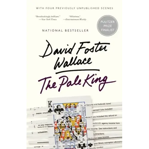 The Pale King: An Unfinished Novel