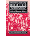 Revolutionary Mexico: The Coming and Process of the Mexican Revolution, Tenth Anniversary Edition