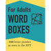 Word Boxes For Adults: 100 Letter Puzzles as seen in the NYT