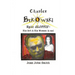 Charles Bukowski Epic Glottis: His Art & His Women (& me)