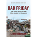 Bad Friday