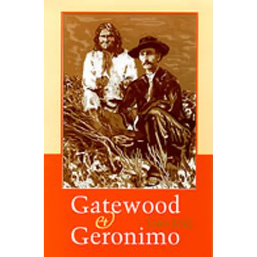 Gatewood and Geronimo