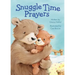 Snuggle Time Prayers