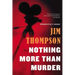 Nothing More Than Murder