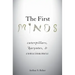 First Minds: Caterpillars, Karyotes, and Consciousness