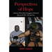 Perspectives of Hope: A Rescue Pilot's Silent Struggle to Find Life Beyond PTSD, TBI and War