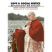 Love and Social Justice: Reflections on Society
