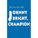 Johnny Bright, Champion