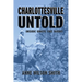 Charlottesville Untold: Inside Unite The Right