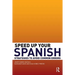 Speed Up Your Spanish: Strategies to Avoid Common Errors