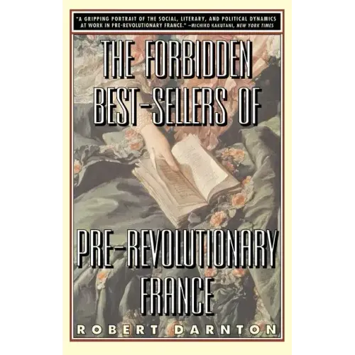 The Forbidden Best-Sellers of Pre-Revolutionary France