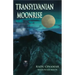 Transylvanian Moonrise: A Secret Initiation in the Mysterious Land of the Gods