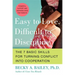 Easy to Love, Difficult to Discipline: The 7 Basic Skills for Turning Conflict Into Cooperation