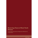 Reversing Charcot-Marie Tooth Disease The Raw Vegan Detoxification & Regeneration Workbook for Curing Patients.