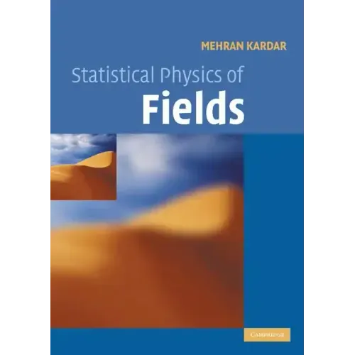 Statistical Physics of Fields