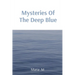 Mysteries Of The Deep Blue
