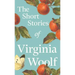 The Short Stories of Virginia Woolf