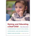 Raising and Educating a Deaf Child