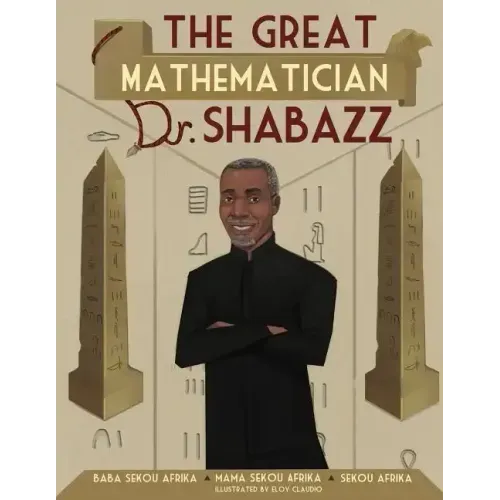 The Great Mathematician Dr. Shabazz