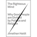 The Righteous Mind: Why Good People Are Divided by Politics and Religion