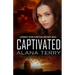 Captivated