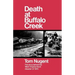 Death at Buffalo Creek: The Story Behind the West Virginia Flood Disaster of 1972