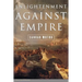 Enlightenment Against Empire