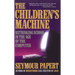 Children's Machine: Rethinking School in the Age of Computer