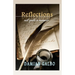 Reflections, not quite a memoir