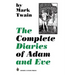 The Complete Diaries of Adam and Eve