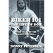 Biker 101: The Life of Don: The Trilogy: II of III
