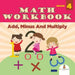Grade 4 Math Workbook: Add, Minus And Multiply (Math Books)