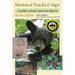 Mammal Tracks & Sign: A Guide to North American Species