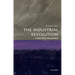 The Industrial Revolution: A Very Short Introduction