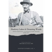 Shadowy Lakes & Dreaming Woods - Mark Robinson, Algonquin Park Ranger, 1908-1917