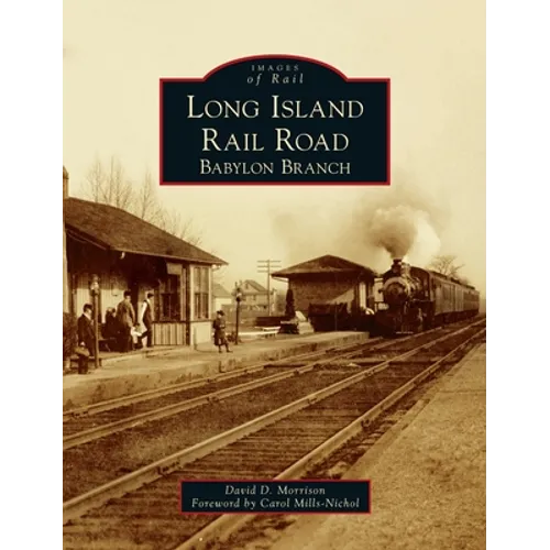 Long Island Rail Road: Babylon Branch