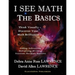 I See Math: The Basics: Think Visually - Discover Your Math Brilliance