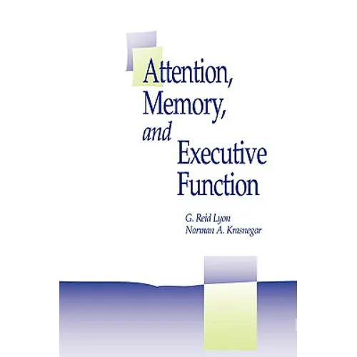 Attention, Memory, and Executive Function