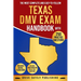 The Most Complete and Easy-to-Follow Texas DMV Exam Handbook with 250 Practice Questions